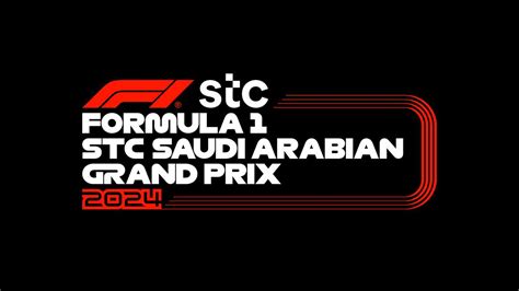 2024 STC Saudi Arabian Grand Prix Weekend Results .